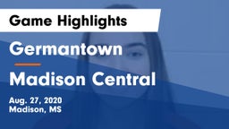 Germantown  vs Madison Central  Game Highlights - Aug. 27, 2020