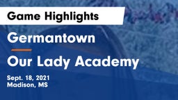 Germantown  vs Our Lady Academy Game Highlights - Sept. 18, 2021