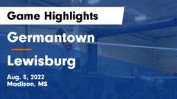 Germantown  vs Lewisburg  Game Highlights - Aug. 5, 2022