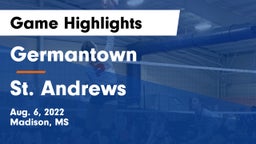 Germantown  vs St. Andrews Game Highlights - Aug. 6, 2022