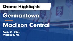 Germantown  vs Madison Central  Game Highlights - Aug. 31, 2023