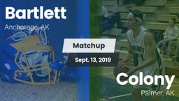 Matchup: Bartlett vs. Colony  2019