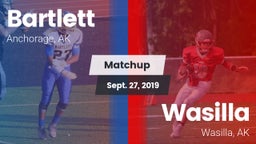 Matchup: Bartlett vs. Wasilla  2019