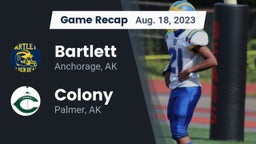 Recap: Bartlett  vs. Colony  2023