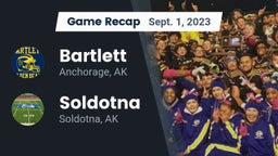 Recap: Bartlett  vs. Soldotna  2023