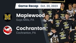 Recap: Maplewood  vs. Cochranton  2023