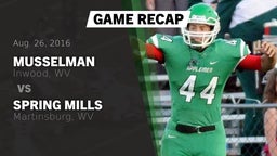 Recap: Musselman  vs. Spring Mills  2016