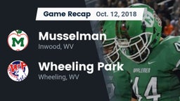 Recap: Musselman  vs. Wheeling Park 2018