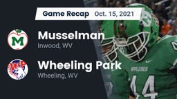 Recap: Musselman  vs. Wheeling Park 2021