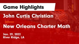 John Curtis Christian  vs New Orleans Charter Math Game Highlights - Jan. 29, 2022