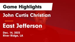 John Curtis Christian  vs East Jefferson  Game Highlights - Dec. 14, 2023