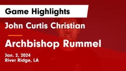 John Curtis Christian  vs Archbishop Rummel  Game Highlights - Jan. 2, 2024