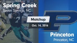 Matchup: Spring Creek vs. Princeton  2016