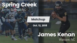 Matchup: Spring Creek vs. James Kenan  2018