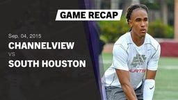Recap: Channelview  vs. South Houston  2015