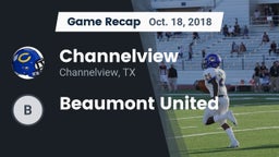 Recap: Channelview  vs. Beaumont United 2018