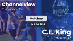 Matchup: Channelview vs. C.E. King  2018