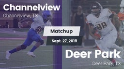 Matchup: Channelview vs. Deer Park  2019