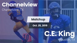 Matchup: Channelview vs. C.E. King  2019
