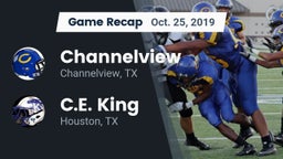 Recap: Channelview  vs. C.E. King  2019