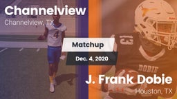 Matchup: Channelview vs. J. Frank Dobie  2020