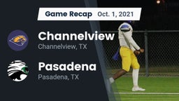Recap: Channelview  vs. Pasadena  2021