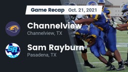 Recap: Channelview  vs. Sam Rayburn  2021