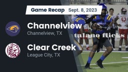 Recap: Channelview  vs. Clear Creek  2023