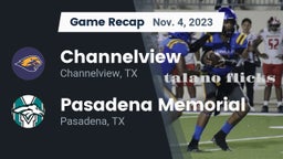 Recap: Channelview  vs. Pasadena Memorial  2023