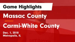 Massac County  vs Carmi-White County Game Highlights - Dec. 1, 2018