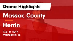 Massac County  vs Herrin  Game Highlights - Feb. 8, 2019