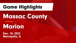 Massac County  vs Marion  Game Highlights - Dec. 10, 2022