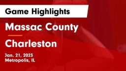 Massac County  vs Charleston  Game Highlights - Jan. 21, 2023