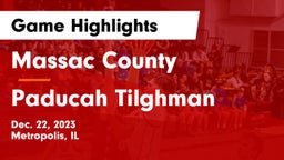 Massac County  vs Paducah Tilghman  Game Highlights - Dec. 22, 2023