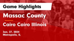 Massac County  vs Cairo  Cairo Illinois Game Highlights - Jan. 27, 2024