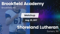 Matchup: Brookfield Academy  vs. Shoreland Lutheran  2017