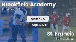 Matchup: Brookfield Academy  vs. St. Francis  2018
