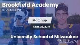 Matchup: Brookfield Academy  vs. University School of Milwaukee 2018
