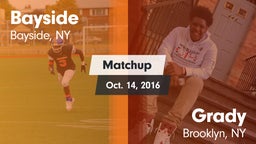 Matchup: Bayside vs. Grady  2016