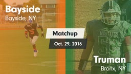 Matchup: Bayside vs. Truman  2016