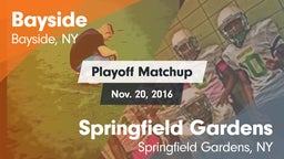 Matchup: Bayside vs. Springfield Gardens  2016