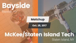 Matchup: Bayside vs. McKee/Staten Island Tech 2017