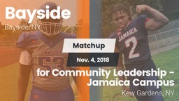 Matchup: Bayside vs.  for Community Leadership - Jamaica Campus 2018