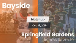 Matchup: Bayside vs. Springfield Gardens  2019