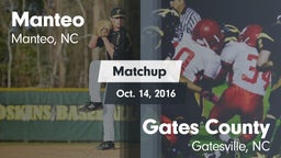 Matchup: Manteo vs. Gates County  2016