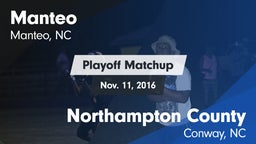 Matchup: Manteo vs. Northampton County  2016