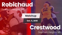 Matchup: Robichaud vs. Crestwood  2018