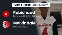 Recap: Robichaud  vs. Melvindale  2019