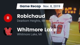 Recap: Robichaud  vs. Whitmore Lake  2019