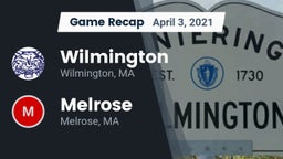 Recap: Wilmington  vs. Melrose  2021